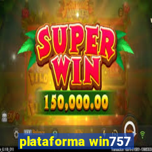 plataforma win757